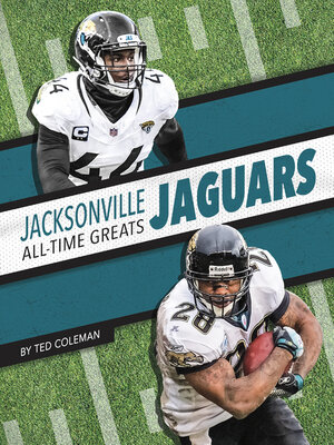 cover image of Jacksonville Jaguars All-Time Greats